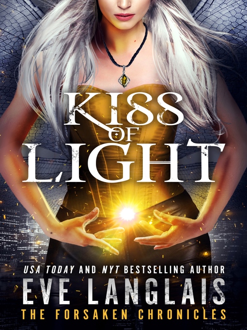 Title details for Kiss of Light by Eve Langlais - Available